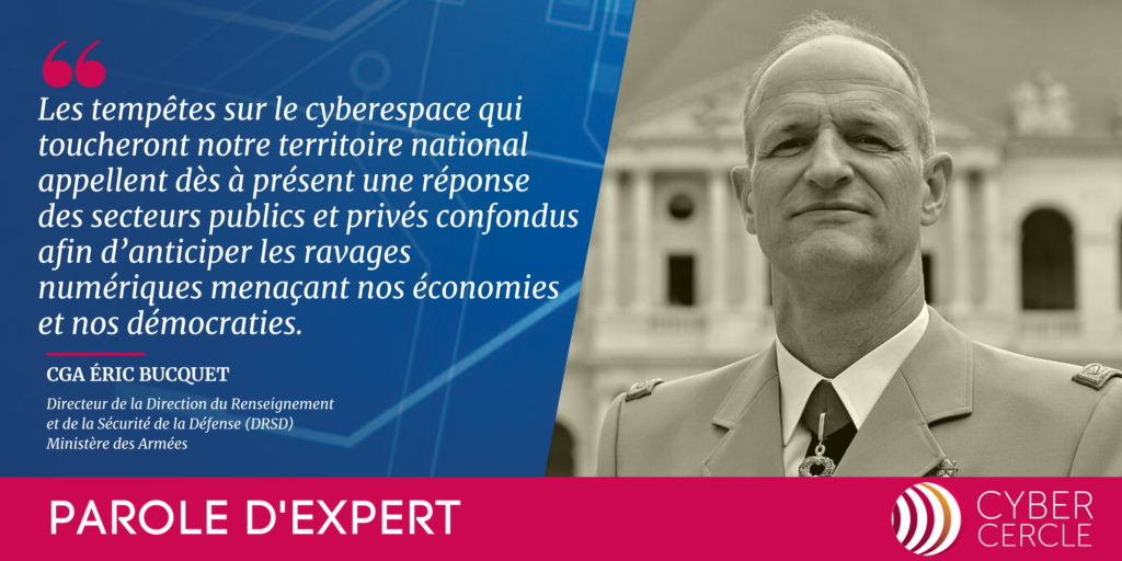 Direction Du Renseignement Et De La Sécurité De La Défense #ParoledExpert “Affronter la tempête cyber”, une tribune du GCA Éric