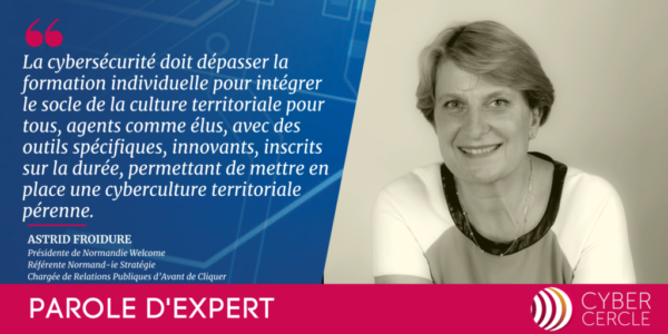 Astrid FROIDURE - Parole d'Expert CyberCercle