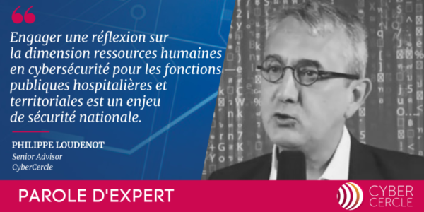 Philippe LOUDENOT - Parole d'Expert CyberCercle