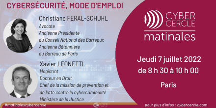 Matinale CyberCercle juin 2022 - Cybersécurité, Mode d'emploi
