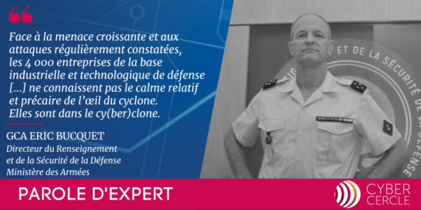 GCA Eric BUCQUET, DRSD - Parole d'Expert CyberCercle 2022