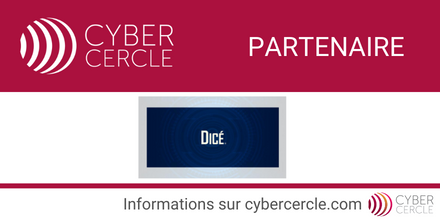 Dicé partenaire du CyberCercle