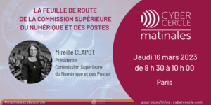 Matinale CyberCercle 2023 - Mars - Mireille Clapot