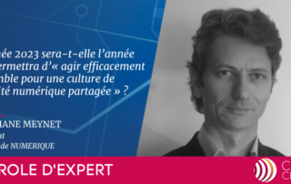 Parole d'Expert CyberCercle - Stéphane MEYNET, janvier 2023