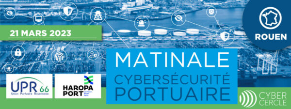 Matinale Cybersécurité Portuaire 