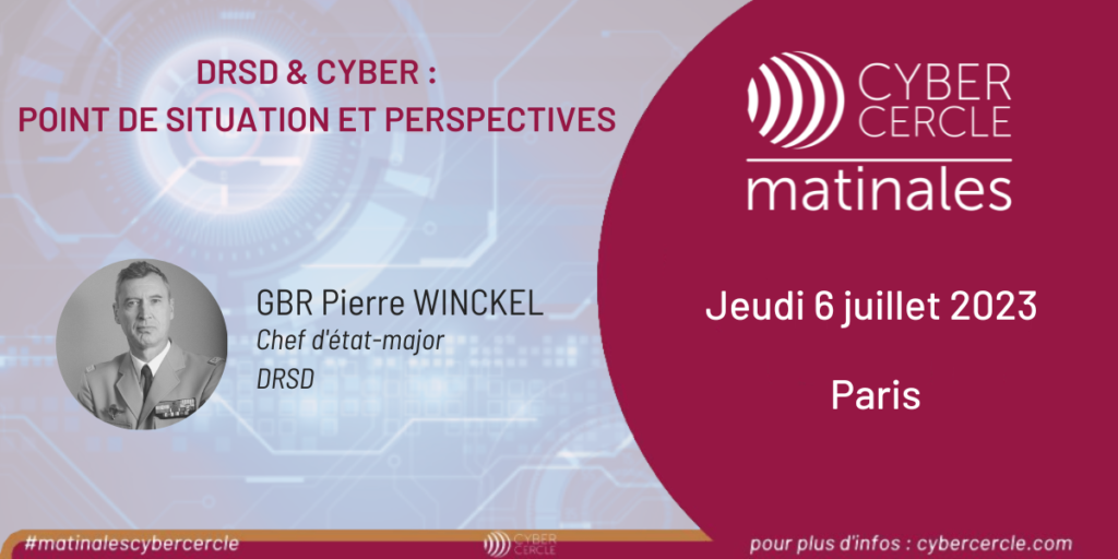 Matinale CyberCercle 6 juillet 2023