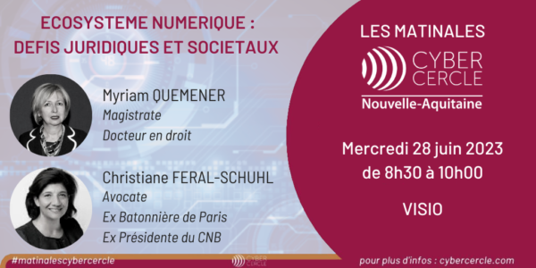 Matinale CyberCercle Nouvelle-Aquitaine, 28 juin 2023