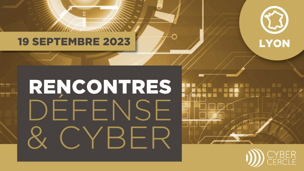 Rencontres Défense & Cyber 2023