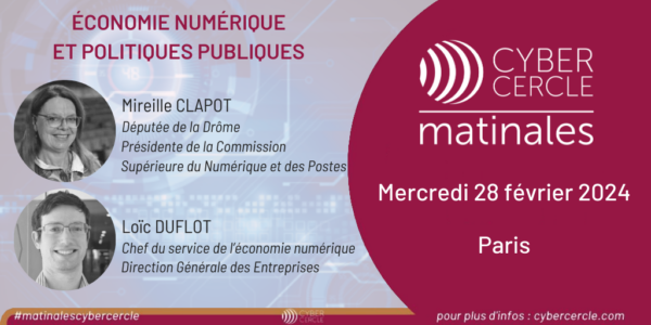Loïc Duflot, DGE - Mireille Clapot, CSNP - Matinale CyberCercle 2024