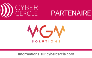 M.G.M. Solutions Partenaire du CyberCercle