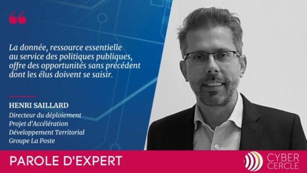 Henri SAILLARD, Groupe La Poste - Parole d'Expert CyberCercle