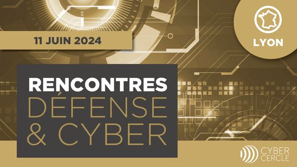 Rencontres Défense & Cyber 2024