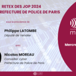 Un échange privilégié avec Nicolas MOREAU, conseiller cyber de la préfecture de police de Paris, sous la présidence du député Philippe LATOMBE
Un rendez-vous réservé à nos invités et à nos partenaires.
Si vous souhaitez y être invité ou connaître les conditions de participation, vous pouvez envoyer un mail à contact [@] cybercercle.com