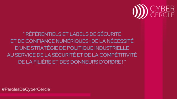 Paroles de CyberCercle - labels et standards - janvier 2025