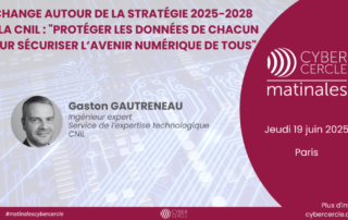 Matinale CyberCercle Paris le 19 juin 2025