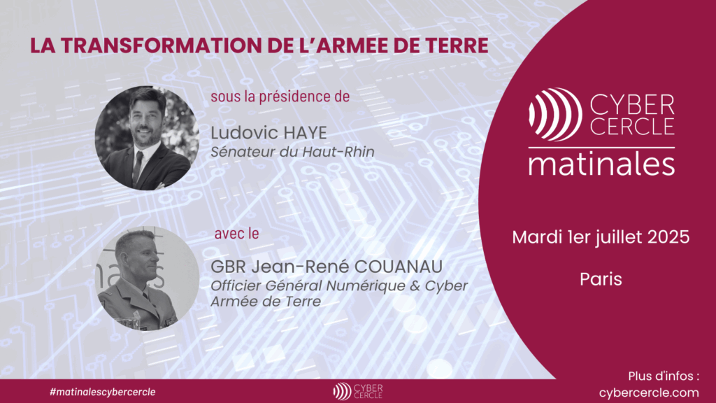 Matinale CyberCercle Paris - le 1er juillet 2025