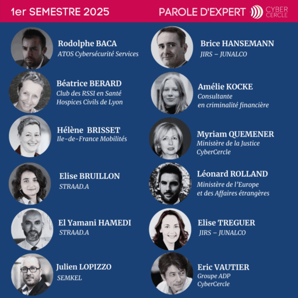 visuel_LK_PE_premiersemestre2025 Parole d'Expert CyberCercle - Premier semestre 2025
