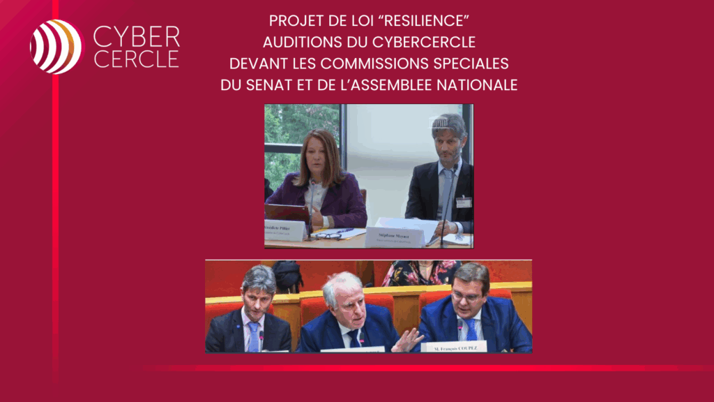 Auditions du CyberCercle - PJL Résilience