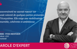 Parole d'Expert CyberCercle de Pierre-Yves HENTZEN, Stormshield