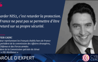 Parole d'Expert Olivier CADIC, le 17 avril 2026 - CyberCercle