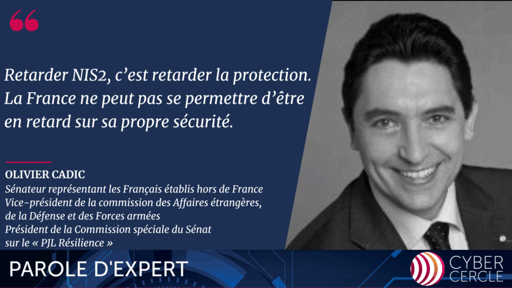 Parole d'Expert Olivier CADIC, le 17 avril 2026 - CyberCercle