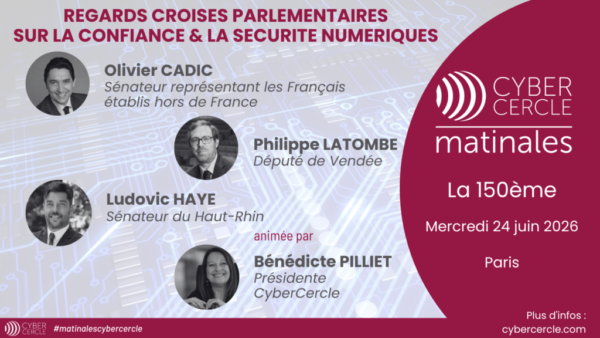 Matinale CyberCercle - 24 juin 2026 Paris