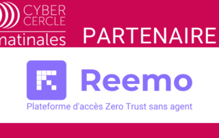 Reemo, nouveau Partenaire des Matinales du CyberCercle à Paris